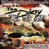 Wreckshop Family - The Dirty 3rd - The Album