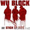 Stick Up Kids (feat. Ghostface Killah, Sheek Louch & Jadakiss) - Single