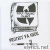 Protect Ya Neck - EP