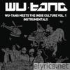 Wu-Tang Meets the Indie Culture, Vol. 1 (Instrumentals)