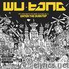 Wu-Tang Meets the Indie Culture Vol. 2: Enter the Dubstep