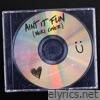 Ain't It Fun - Single