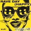 Rave Day (Happy) - EP