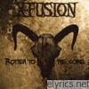 X-fusion - Rotten to the Core