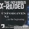 The Unforgiven, Vol. 1:  In the Beginning