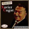 Canciones Con Historia: Xavier Cugat