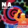 N.A. (feat. Jazzy) - Single