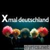 Xmal Deutschland - Early Singles (1981-1982)