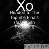 Headed To The Top-nba Finals (feat. Keith Robinson)