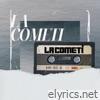La Cometi (feat. Ambar Music, Rapchaman & The ArleKing) - Single