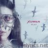 Xuman - Play - Single