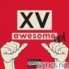 XV - Awesome EP! - EP