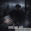 Break Up - Single