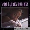 Yade Lauren - Balcony - Single
