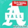 Yall - Always (Petit Navire Remix) [feat. Julimar Santos] - Single