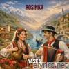 Rosinka - Single