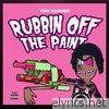 Ybn Nahmir - Rubbin Off the Paint - Single