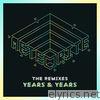 Years & Years - Meteorite (The Remixes) - Single