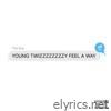 Feël no wayz (Yeat mix) - Single