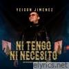 Ni Tengo Ni Necesito (Live) - Single