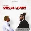 Uncle Larry - Single