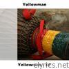 Yellowman - EP