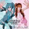 STAR! (feat. Hatsune Miku) - Single