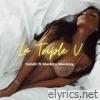 La Triple V (feat. Markito Mackley) - Single