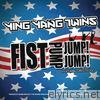 Ying Yang Twins - Fist Pump, Jump Jump (feat. Greg Tecoz) - Single