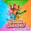 Yo Gabba GabbaLand! (Season 2) [Apple TV+ Original Series Soundtrack]