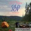 Old Joy - EP