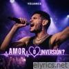 Amor o Inversión? - Single
