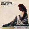 The Intimate Side of Yolandita Monge En Su Intimidad