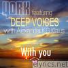 With You (feat. Deep Voices & Alexander K.G. Klaus) - EP