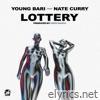 Lottery (feat. Nate Curry) - Single