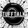 TUFFTALK - Single