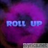 Roll Up - Single