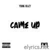 Came Up - Single