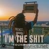 Im the Shit - Single