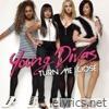 Turn Me Loose - EP