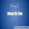 Always on Time - Single