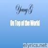 On Top of the World - EP