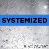 Systemized - Single