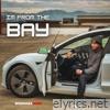 From the Bay (feat. Jaymo Toosolid) - Single
