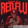 Young M.a - Red Flu