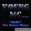 Babe - the Dance Mixes (Extended)