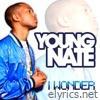 Young Nate - I Wonder - EP