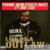 Life Of A Outlaw (feat. Big Caz) - Single