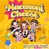 MACARONI CHEESE EP