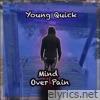 ¨Mind Over Pain¨ - EP